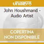 John Houshmand - Audio Artist cd