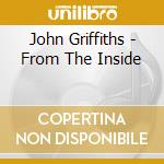 John Griffiths - From The Inside cd
