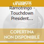 Ramotringo - Touchdown President Obama cd