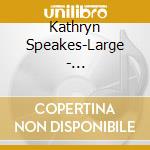 Kathryn Speakes-Large - Communicating With Orbs cd