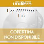 Lizz ????????? - Lizz cd