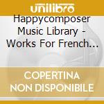 Happycomposer Music Library - Works For French Horn 4 cd