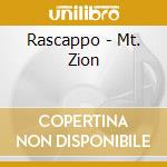 Rascappo - Mt. Zion cd