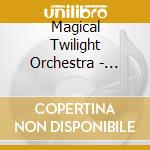 Magical Twilight Orchestra - Twilight Bar Original Sound Track (2 Cd) cd