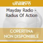 Mayday Radio - Radius Of Action cd