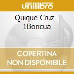Quique Cruz - 1Boricua cd