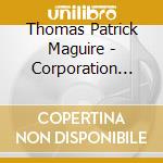 Thomas Patrick Maguire - Corporation Town cd