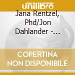 Jana Rentzel, Phd/Jon Dahlander - Luminas cd