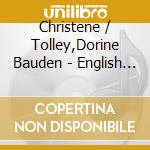 Christene / Tolley,Dorine Bauden - English & Dutch Music Of Renaissance To Baroque cd