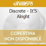 Discrete - It'S Alright cd