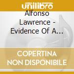 Alfonso Lawrence - Evidence Of A Party cd