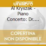 Al Kryszak - Piano Concerto: Dr. Jekyll & Mr. Hyde cd