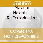 Malachi Heights - Re-Introduction cd
