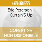 Eric Peterson - Curtain'S Up cd