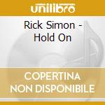 Rick Simon - Hold On cd