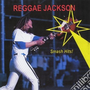 Reggae Jackson - Smash Hits cd musicale di Reggae Jackson