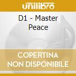 D1 - Master Peace cd