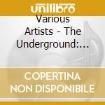 Various Artists - The Underground: #2 Straight Ahead...Back To Roots cd