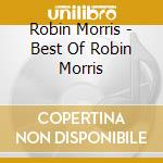 Robin Morris - Best Of Robin Morris cd
