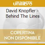 David Knopfler - Behind The Lines cd