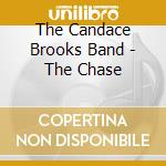 The Candace Brooks Band - The Chase cd