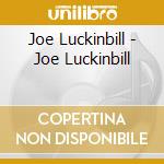 Joe Luckinbill - Joe Luckinbill cd