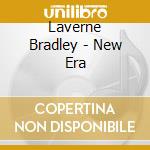 Laverne Bradley - New Era cd