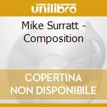 Mike Surratt - Composition cd musicale di Mike Surratt
