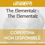 The Elementalz - The Elementalz cd
