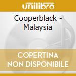 Cooperblack - Malaysia cd