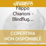 Filippo Chiarioni - Blindflug Sessions - Live Recording Experiences cd