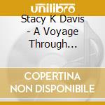 Stacy K Davis - A Voyage Through Renaissance Europe cd