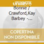 Bonnie / Crawford,Kay Barbey - Mother'S Prayer cd musicale di Bonnie / Crawford,Kay Barbey