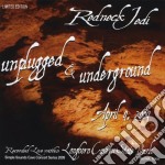 Redneck Jedi - Unplugged & Underground