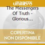 The Messengers Of Truth - Glorious Victory! cd