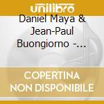 Daniel Maya & Jean-Paul Buongiorno - Entrances cd