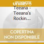 Teeana - Teeana's Rockin Christmas cd musicale di Teeana
