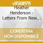 Heather Henderson - Letters From New Zealand cd musicale di Heather Henderson