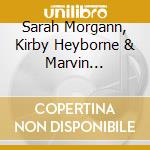 Sarah Morgann, Kirby Heyborne & Marvin Goldstein - You'Re All I Want For Christmas cd