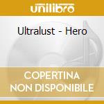 Ultralust - Hero cd