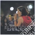 Elisa Gold - Just The Way You Are