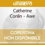 Catherine Conlin - Awe cd