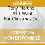 Tony Martino - All I Want For Christmas Is You cd