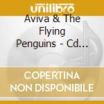 Aviva & The Flying Penguins - Cd Single Of Emet & Cannabis Car cd musicale di Aviva & The Flying Penguins
