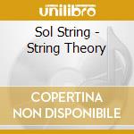 Sol String - String Theory cd