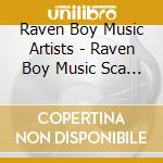Raven Boy Music Artists - Raven Boy Music Sca Bards Sampler cd
