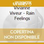Vivianne Viveur - Rain Feelings cd