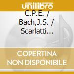 C.P.E. / Bach,J.S. / Scarlatti Fowler / Bach - Sonata cd