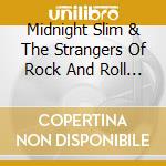 Midnight Slim & The Strangers Of Rock And Roll - Fly Introducing Heather Rockwell cd