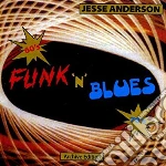Jesse Anderson - Funk N Blues cd